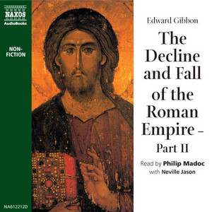 The Decline & Fall of the Roman Empire – Part 2