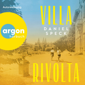 Villa Rivolta (Autorisierte Lesefassung)