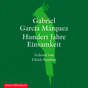 Hundert Jahre Einsamkeit Audiobook