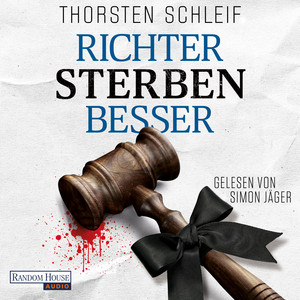 Richter sterben besser: Roman