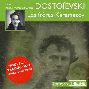 Les frères Karamazov (Intégrale)