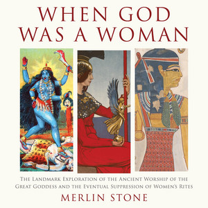 When God Was a Woman Audiobook