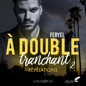 À double tranchant - Révélations: Tome 2