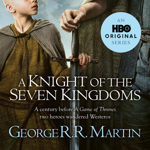 A Knight of the Seven Kingdoms