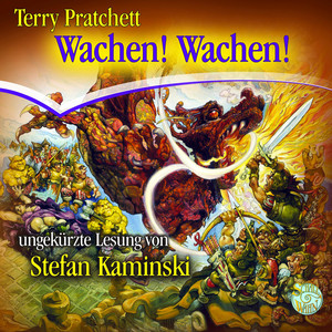 Wachen! Wachen!: Ein Roman von der Scheibenwelt