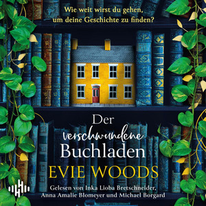 Der verschwundene Buchladen: Der charmanteste und erbaulichste Roman 2024