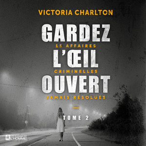 Gardez l'oeil ouvert - Tome 2 Audiobook