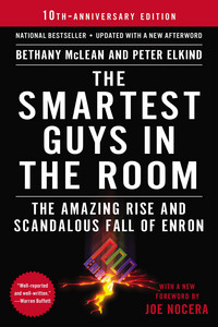 The Smartest Guys in the Room: The Amazing Rise and Scandalous Fall of Enron Audiobook