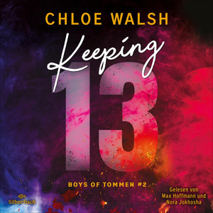 Boys of Tommen 2: Keeping 13: Band 2 der BookTok Sensation endlich auf Deutsch