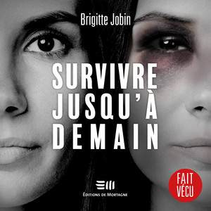 Survivre jusqu'à demain Audiobook