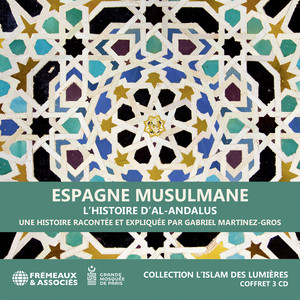 Espagne musulmane. L'histoire d’Al-Andalus Audiobook