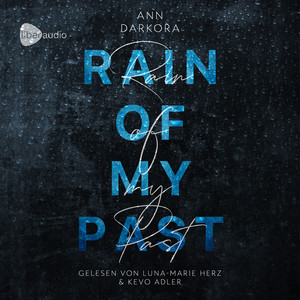 Rain of my Past Audiobook