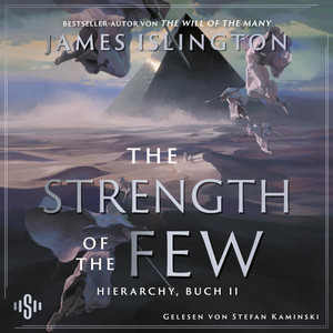The strength of the few: Der Fantasy-Erfolg endlich auf Deutsch