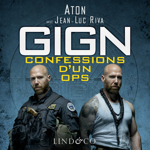 GIGN : Confessions d'un OPS Audiobook