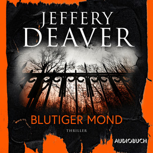 Blutiger Mond: Thriller | Ein abgründiger Bestseller vom Meister der psychologischen Spannung
