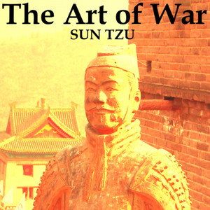 The Art of War - By Sun Tzu Audiobook