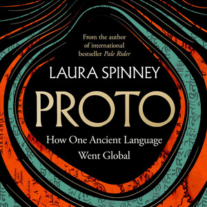 Proto: How One Ancient Language Went Global