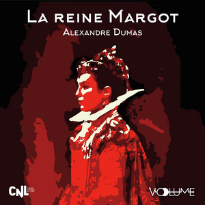 La Reine Margot Audiobook