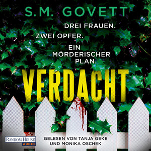 Verdacht - Drei Frauen. Zwei Opfer. Ein mörderischer Plan.: Thriller - Feinster Psychothrill voller überraschender Wendungen!