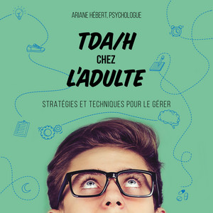 TDAH chez l'adulte Audiobook