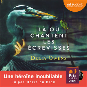 Là où chantent les écrevisses Audiobook