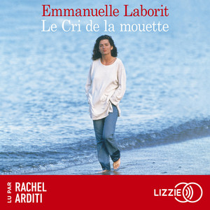 Le cri de la mouette Audiobook