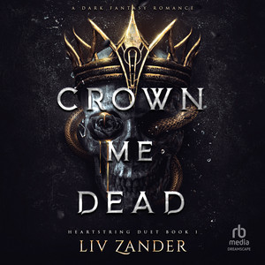 Crown Me Dead Audiobook