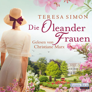 Die Oleanderfrauen: Roman