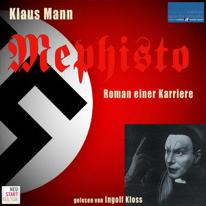 Mephisto: Roman einer Karriere