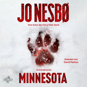 Minnesota: Neuer Ermittler, neuer Thrill - Treffen Sie Bob Oz! Der neue Bestseller von Harry Hole-Autor Jo Nesbø!