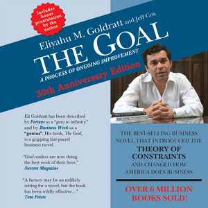 The Goal: A Process of Ongoing Improvement - 30th Aniversary Edition Audiobook