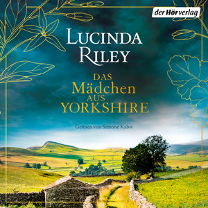 Das Mädchen aus Yorkshire: Roman