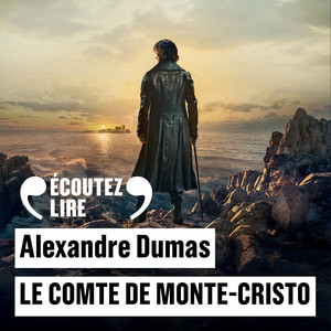Le comte de Monte-Cristo Audiobook