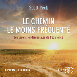 Le Chemin le moins fréquenté Audiobook