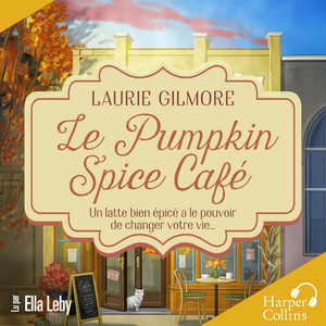 Le Pumpkin Spice Café Audiobook
