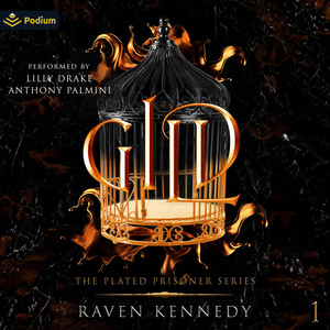 Gild: The Plated Prisoner Series, Book 1