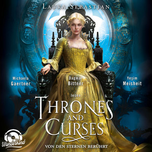 Von den Sternen berührt - Thrones and Curses, Band 1 (Ungekürzt)