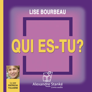 Qui es-tu ?