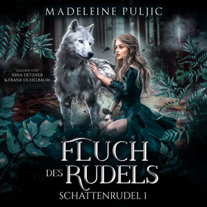 Fluch des Rudels (Schattenrudel 1): Fated Mates wider Willen in Schottland Audiobook