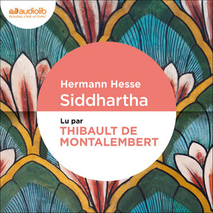 Siddhartha: Préface de Jacques Brenner Audiobook
