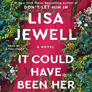 It Could Have Been Her: A Novel Audiobook