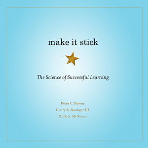 Make It Stick: The Science of Successful Learning Audiobook