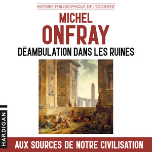 Déambulation dans les Ruines