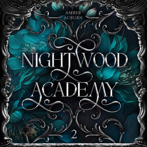 Nightwood Academy 2: Dark Romantasy Serie