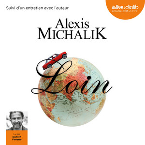Loin: Suivi d'un entretien avec l'auteur Audiobook