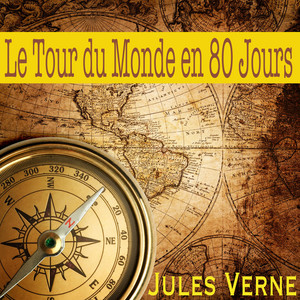 Le Tour du Monde en 80 jours Audiobook