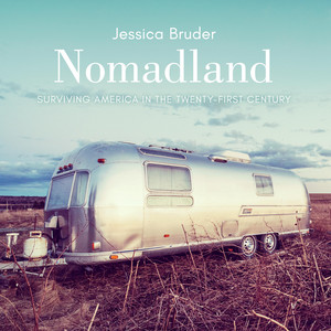 Nomadland: Surviving America in the Twenty-First Century Audiobook