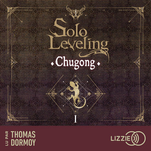 Solo Leveling - Roman - Tome 1 Audiobook