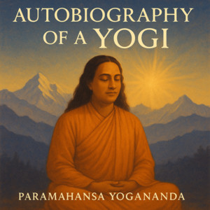 Autobiography of a Yogi