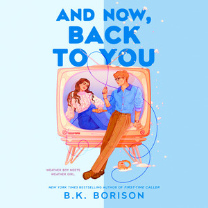 And Now, Back to You